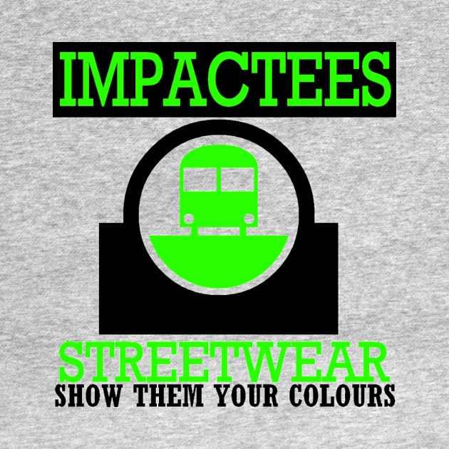 IMPACTEES STREETWEAR TRAIN LOGO GREEN by impacteesstreetwear